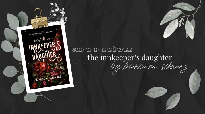 Arc Review: The Innkeeper’s Daughter