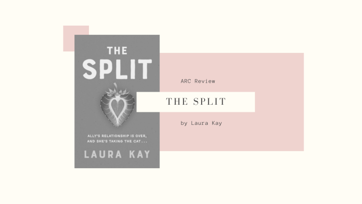 ARC Review: The&nbsp;Split