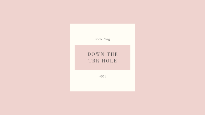 Down the TBR Hole&nbsp;#1