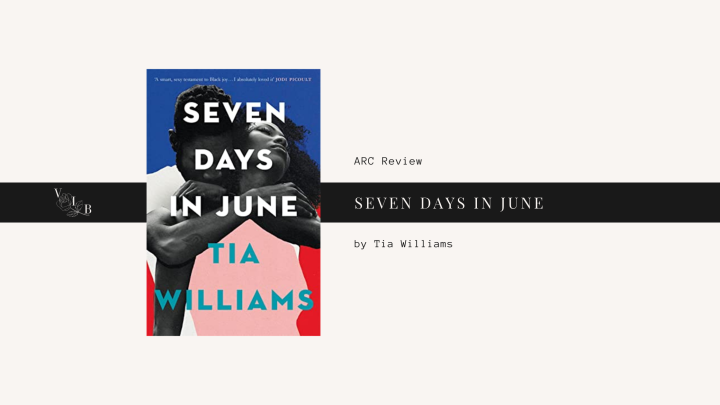 ARC Review: Seven Days in June